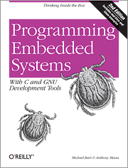 Programming Embedded Systems with C and GNU Development Tools++